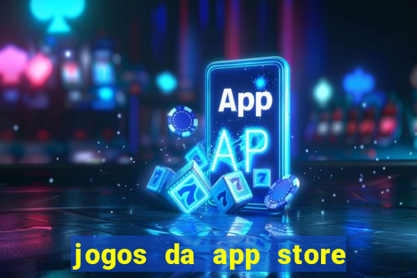 jogos da app store que ganha dinheiro de verdade